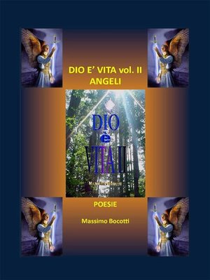 cover image of Dio è vita--Volume II--Angeli